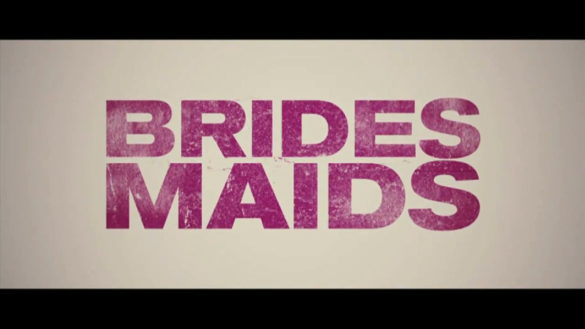 Bridesmaids