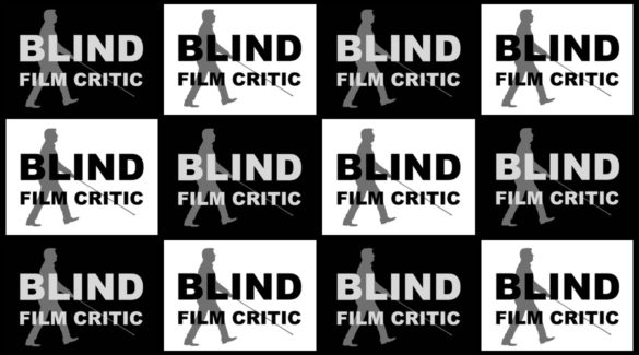Blind Film Critic