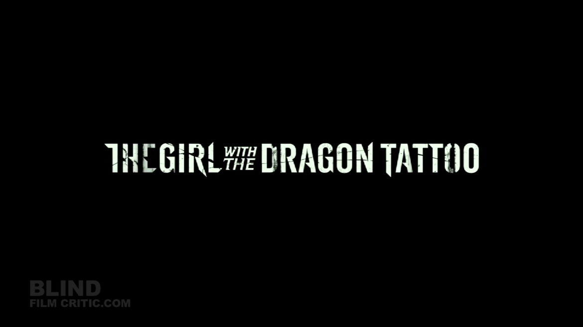 Girl-with-the-Dragon-Tattoo-Final GIRL WITH THE DRAGON TATTOO