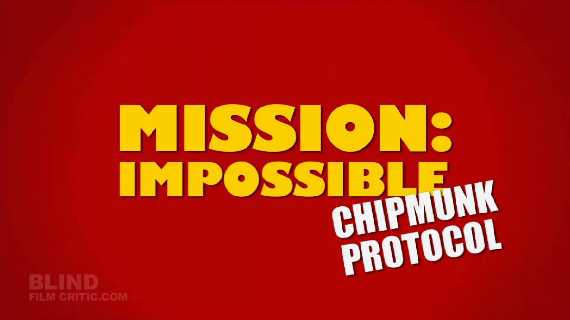 Mission: Impossible Ghost Protocol vs. Alvin & The Chipmunks: Chip-Wrecked - Trailer Mashup